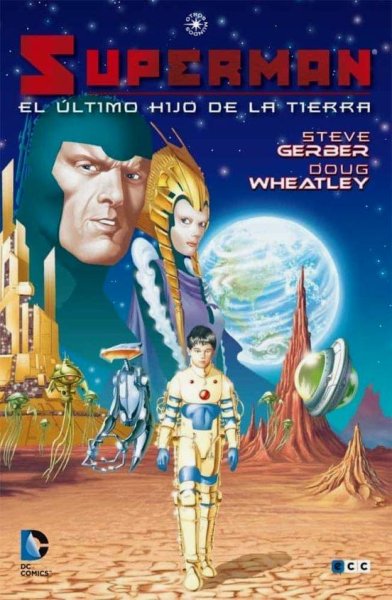 Superman El Ultimo Hijo De La Tierra