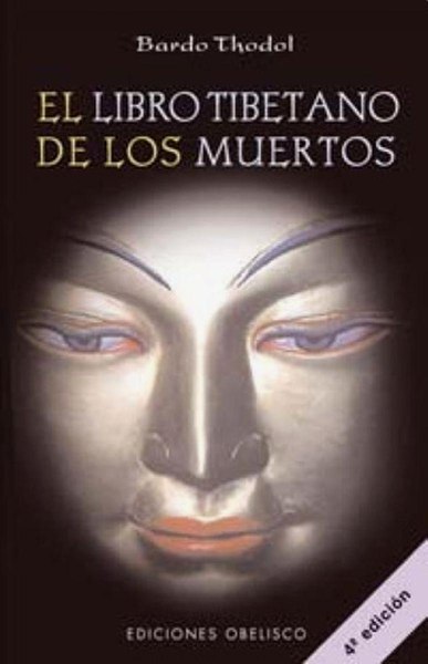 El Libro Tibetano de Los Muertos