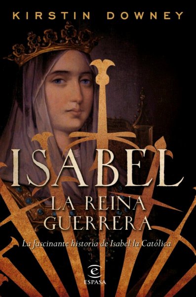 Isabel La Reina Guerrera