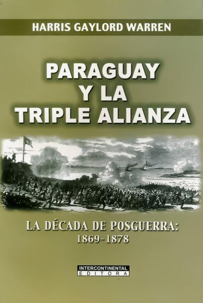 Paraguay y La Triple Alianza