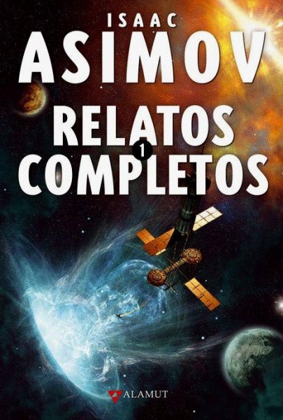 Relatos Completos 1 Isaac Asimov