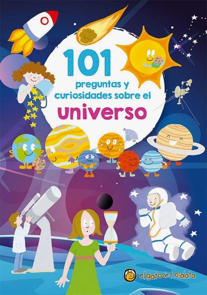101 Preguntas Sobre El Universo