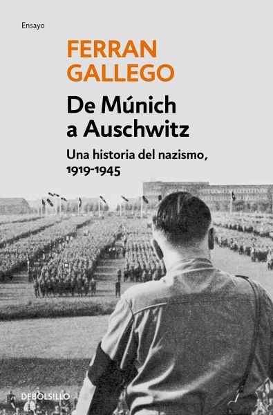 De Munich a Auschwitz 1919-1945