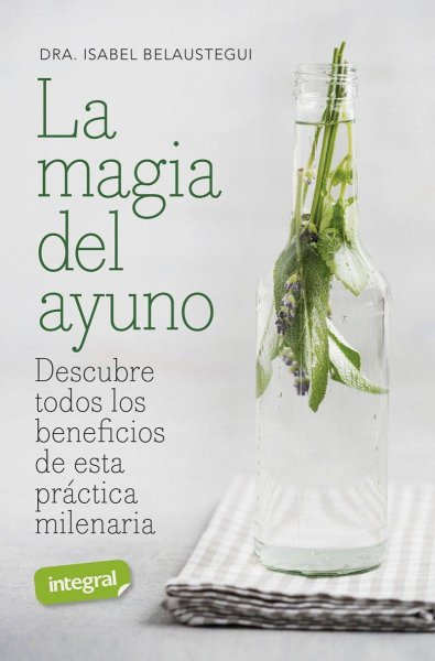 La Magia del Ayuno