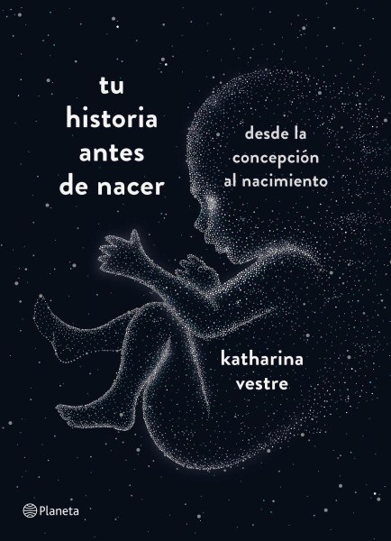 Tu Historia Antes de Nacer