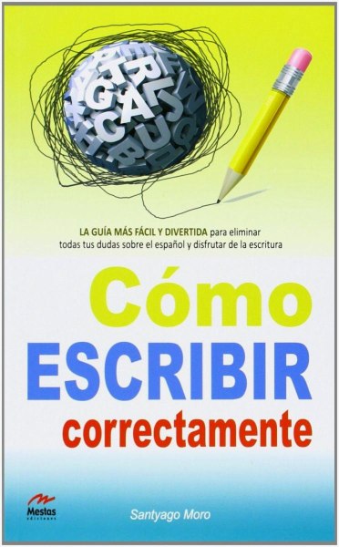 Como Escribir Correctamente