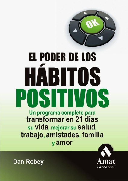 El Poder de Los Habitos Positivos