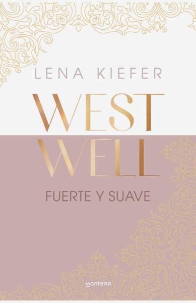 Fuerte y Suave Westwell