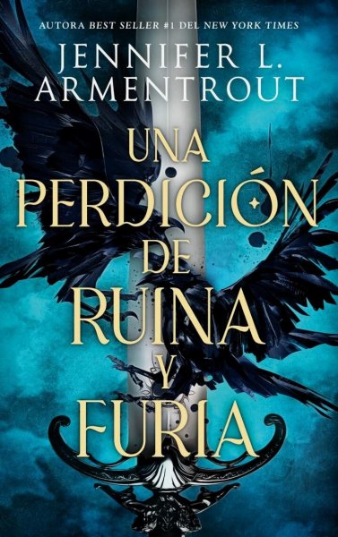 Una Perdicion De Ruina y Furia