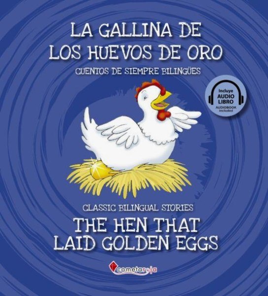 La Gallina de Los Huevos de Oro Classic Bilingual