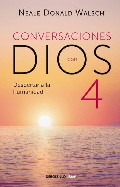 Conversaciones Con Dios 4