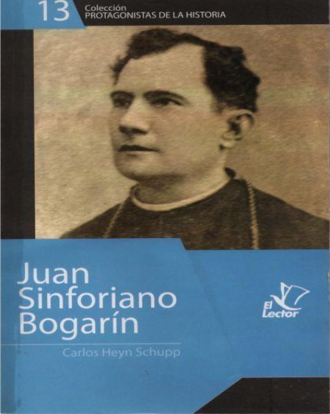 Col. Protagonistas de la Historia 13 Juan Sinforiano Bogarin