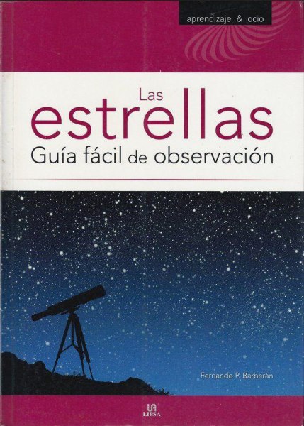 Las Estrellas Guia Facil de Observacion