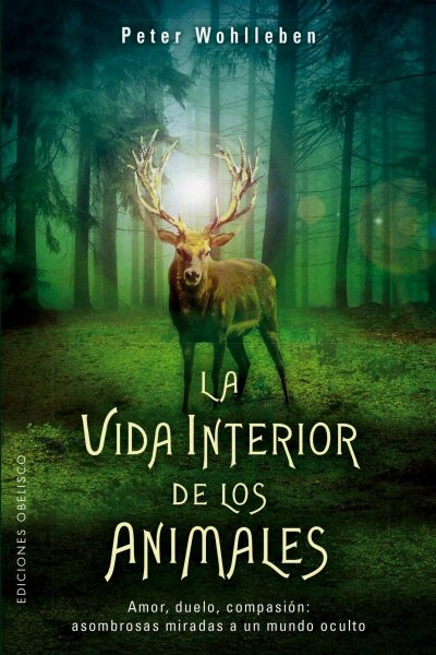 La Vida Interior De Los Animales