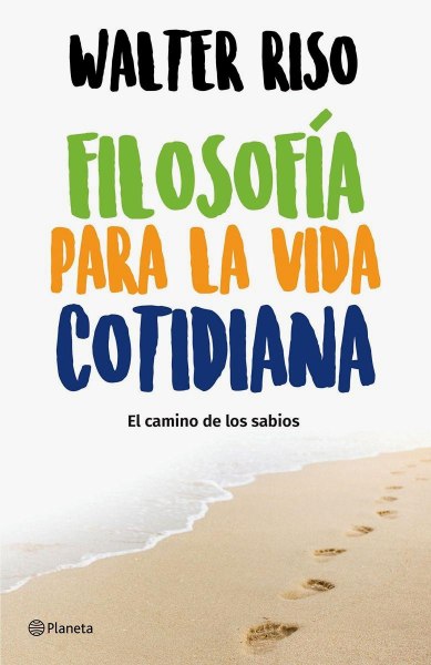 Filosofia para la Vida Cotidiana