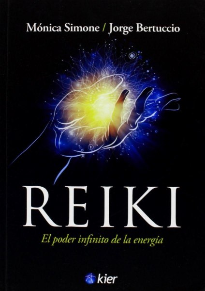 Reiki El Poder Infinito de la Energia