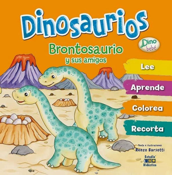 Dinosaurios - Brontosaurio y Sus Amigos