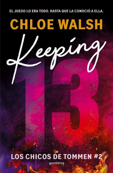 Keeping 13 (los Chicos De Tommen 2)