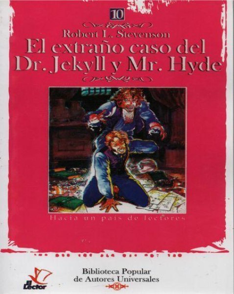 Col. Autores Universales 10 El Extraño Caso del Dr. Jekyll