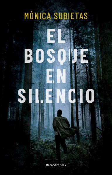 El Bosque En Silencio