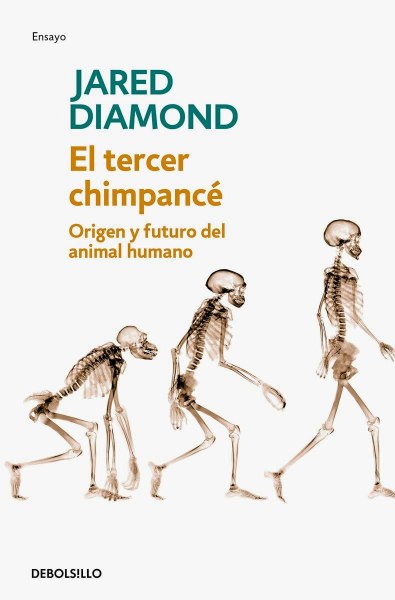 El Tercer Chimpace - Origen y Futuro del Animal Humano