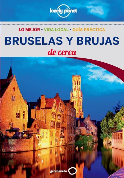 Bruselas y Brujas de Cerca