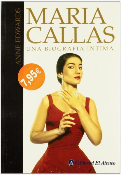 Maria Callas Una Biografia Intima