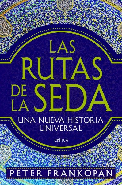 Las Rutas de la Seda