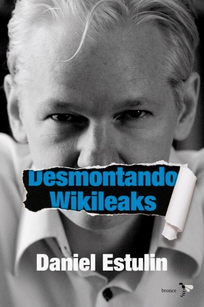 Desmontando Wikileaks