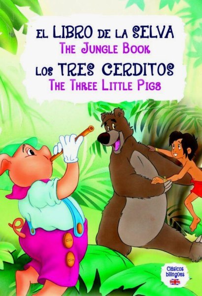 El Libro De La Selva - Los Tres Cerditos Bilingue