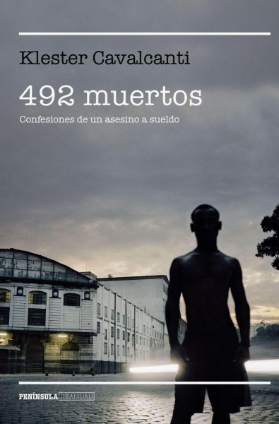 492 Muertos Confesiones de Un Asesino a Sueldo