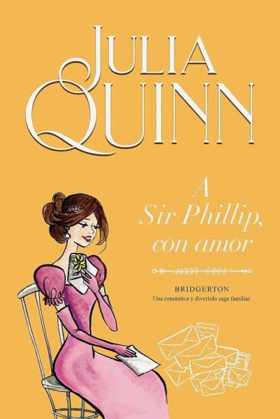 Bridgerton a Sir Phillip Con Amor