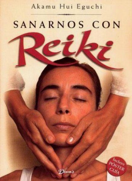 Sanarnos Con Reiki