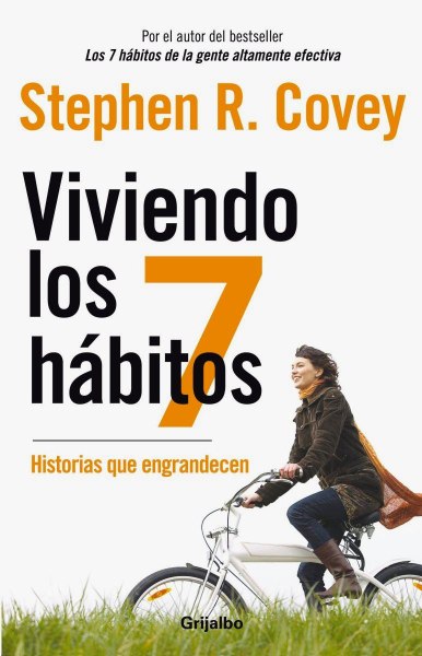 Viviendo Los 7 Habitos