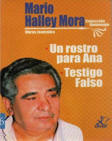 Col. Homenaje Mario Haley Mora 6 Un Rostro para Ana - Testigo Falso