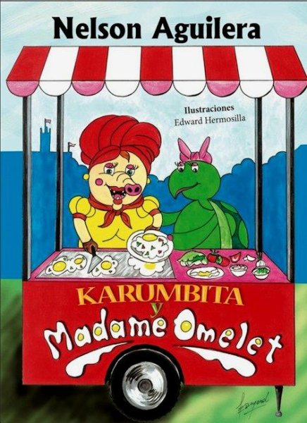 Karumbita y Madame Omelet