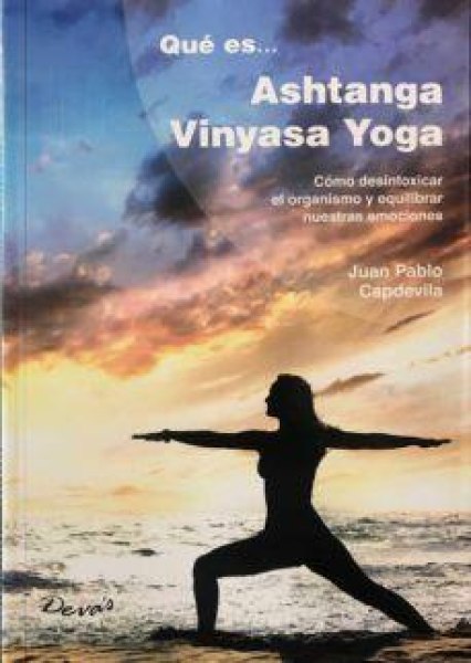 Que Es Ashtanga Vinyasa Yoga