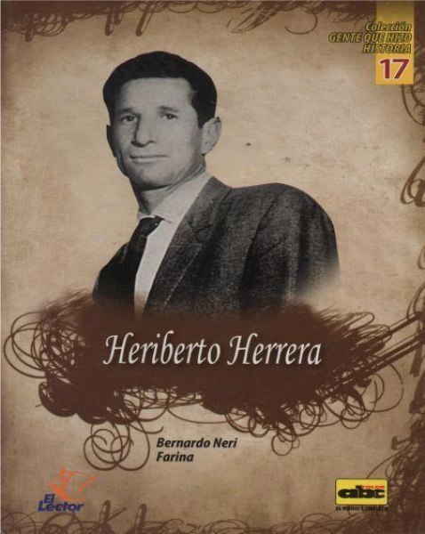 Col. Gente Que Hizo Historia 17 Heriberto Herrera