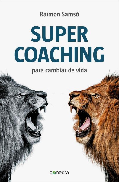 Super Coaching para Cambiar de Vida