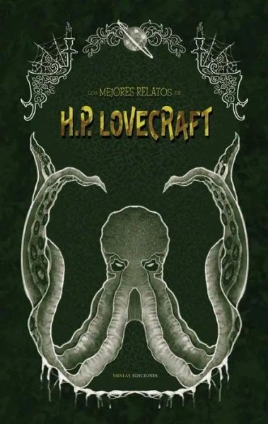 Los Mejores Relatos de Terror de H.P. Lovecraft