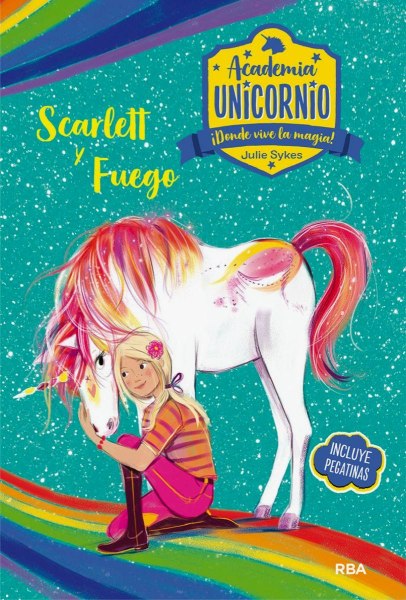 Academia Unicornio 2 Scarlett y Fuego