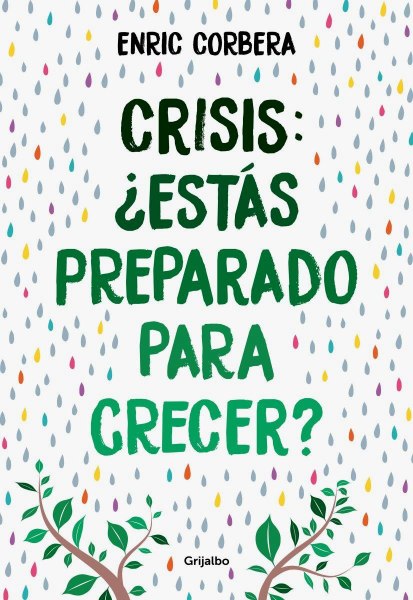 Crisis Estas Preparado para Crecer