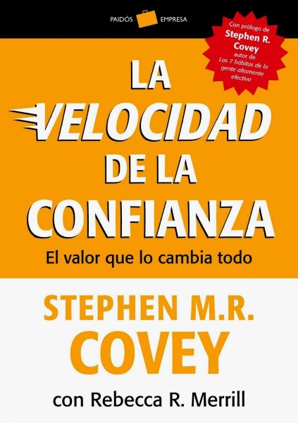 La Velocidad De La Confianza