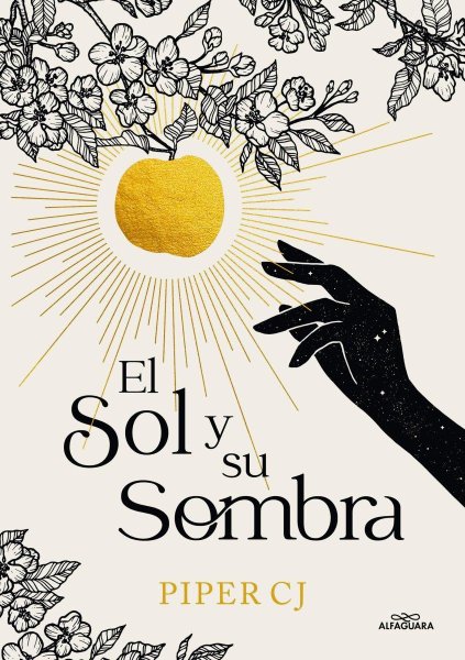 El Sol y Su Sombra