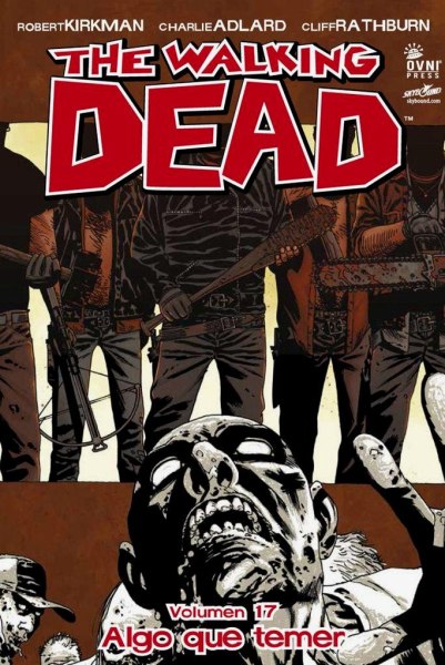 The Walking Dead 17 Algo Que Temer