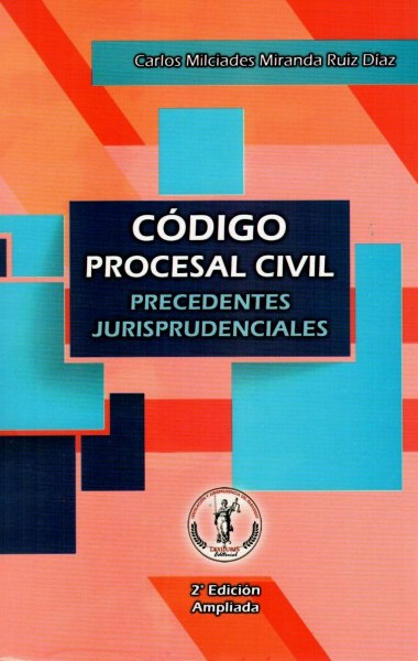 Codigo Procesal Civil - Precedentes Jurisprudenciales