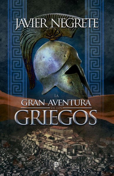 La Gran Aventura De Los Griegos