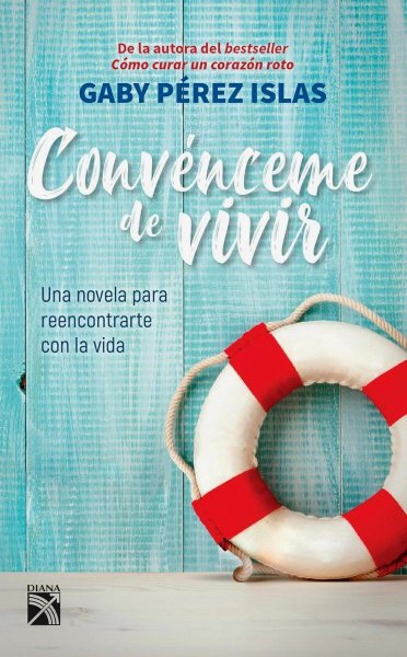 Convénceme de Vivir