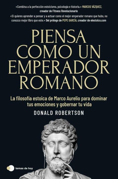 Piensa Como Un Emperador Romano