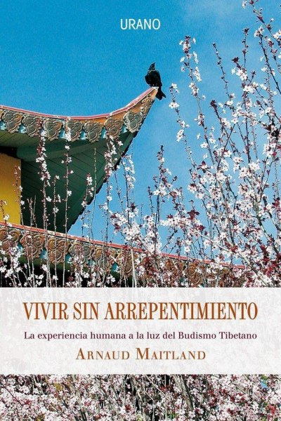 Vivir sin Arrepentimiento